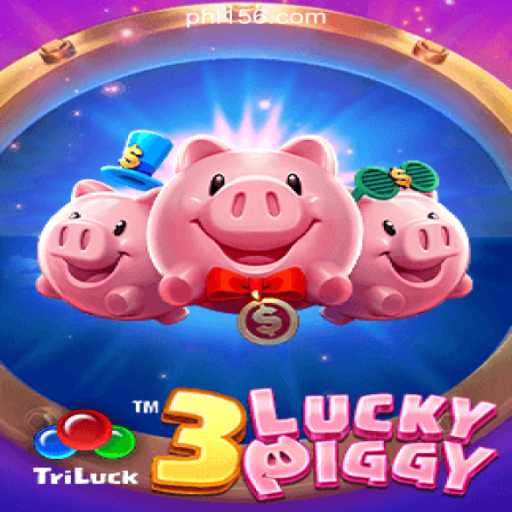 Explore the Exciting World of 3LUCKYPIGGY at PH156.COM Online Casino Philippines