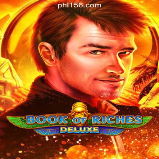 Discovering Book of Riches Deluxe at PH156.COM Online Casino Philippines