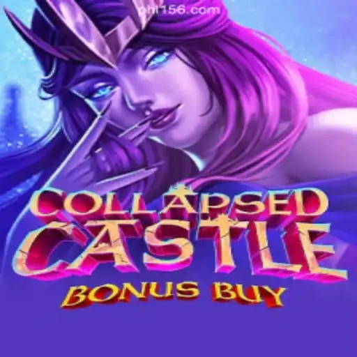 Discover the Thrills of CollapsedCastleBonusBuy at PH156.COM: An Online Casino Adventure